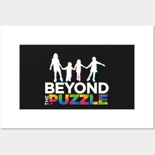 Beyond The Puzzle Autism Awareness Shirt Posters and Art